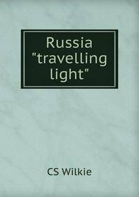 Russia "travelling light"