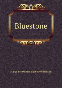 Bluestone