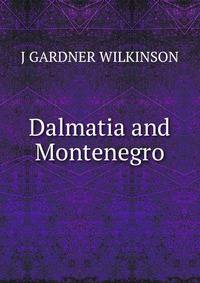 Dalmatia and Montenegro