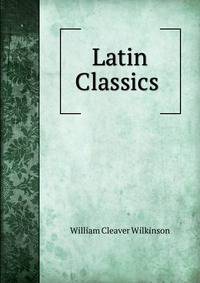 Latin Classics .