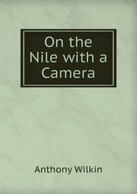 On the Nile with a Camera