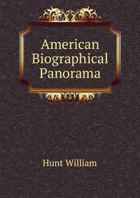 American Biographical Panorama
