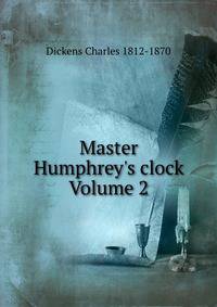 Master Humphrey's clock Volume 2