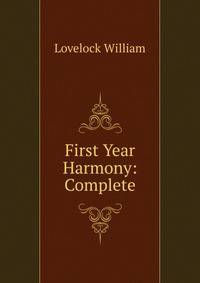 First Year Harmony: Complete