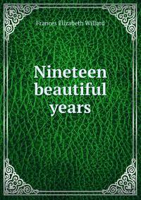Nineteen beautiful years