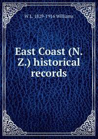 East Coast (N.Z.) historical records
