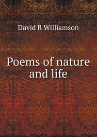 Poems of nature and life