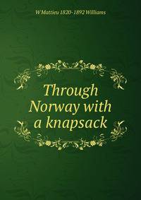 Through Norway with a knapsack