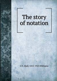 The story of notation