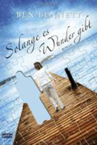 Solange es Wunder gibt