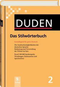 Das Stilworterbuch : 9. Vollig Neur Bearbeitete Auflage