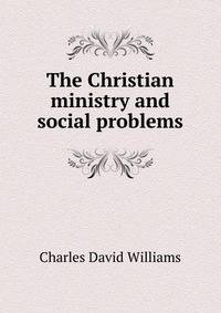The Christian ministry and social problems