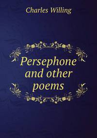 Persephone and other poems