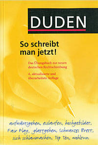 Duden So schreibt man jetzt!