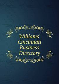 Williams' Cincinnati Business Directory