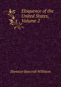 Eloquence of the United States, Volume 2