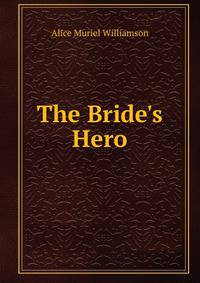 The Bride's Hero