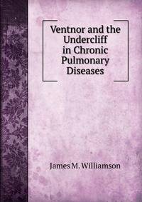 Ventnor and the Undercliff in Chronic Pulmonary Diseases