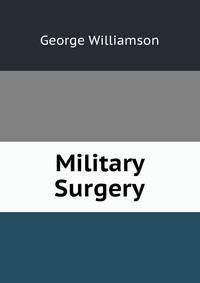 Military Surgery