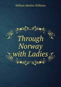 Through Norway with Ladies