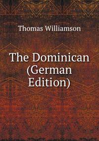 The Dominican (German Edition)
