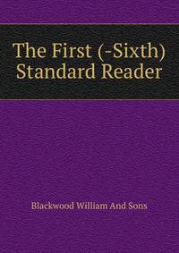 The First (-Sixth) Standard Reader