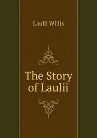 The Story of Laulii