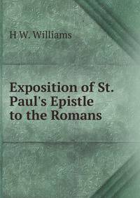 Exposition of St. Paul's Epistle to the Romans