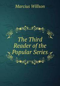 The Third Reader of the Popular Series