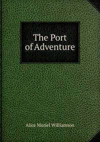 The Port of Adventure