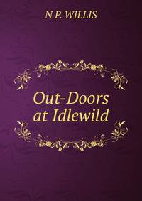 Out-Doors at Idlewild
