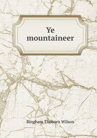 Ye mountaineer