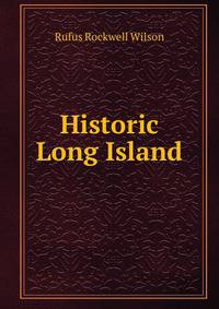 Historic Long Island