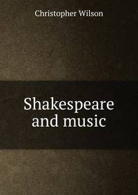Shakespeare and music