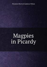 Magpies in Picardy
