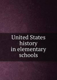 United States history in elementary schools