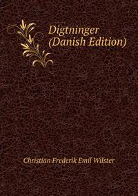 Digtninger (Danish Edition)