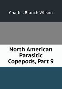 North American Parasitic Copepods, Part 9