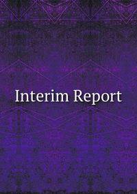 Interim Report