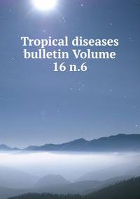 Tropical diseases bulletin Volume 16 n.6