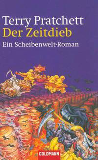 Der Zeitdieb: Ein Scheibenwelt-Roman