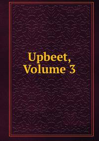 Upbeet, Volume 3