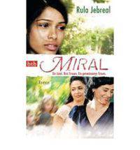 Miral -: Ein Land. Drei Frauen. Ein gemeinsamer Traum
