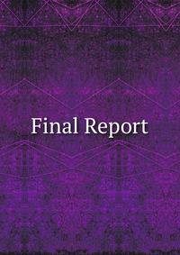 Final Report.