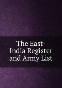 The East-India Register and Army List