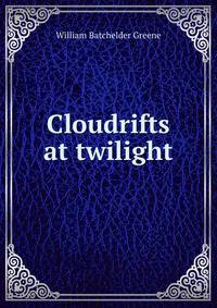 Cloudrifts at twilight