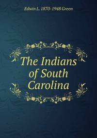 The Indians of South Carolina