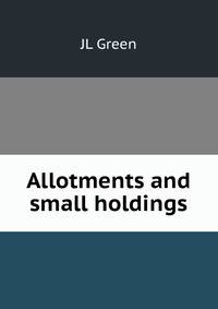 Allotments and small holdings