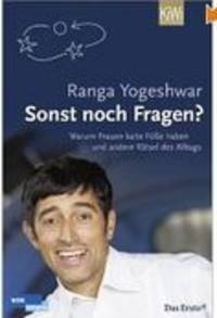 Sonst noch Fragen?. Ranga Yogeshwar