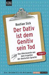 Der Dativ ist dem Genitiv sein Tod - Folge 4